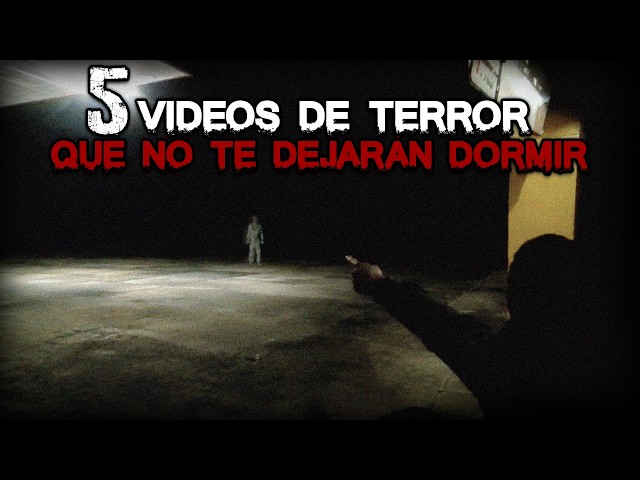 5 Horror Videos That Will Keep You Up at Night