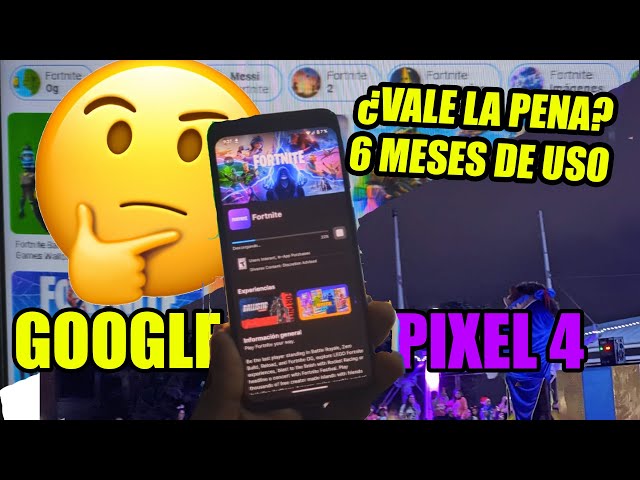 Google PIXEL 4 en 2025? ES Bueno? Es usable? Que tal es?