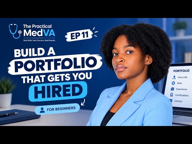 How to Build a Professional Portfolio That Gets You Hired | MedVA & Virtual Assistant