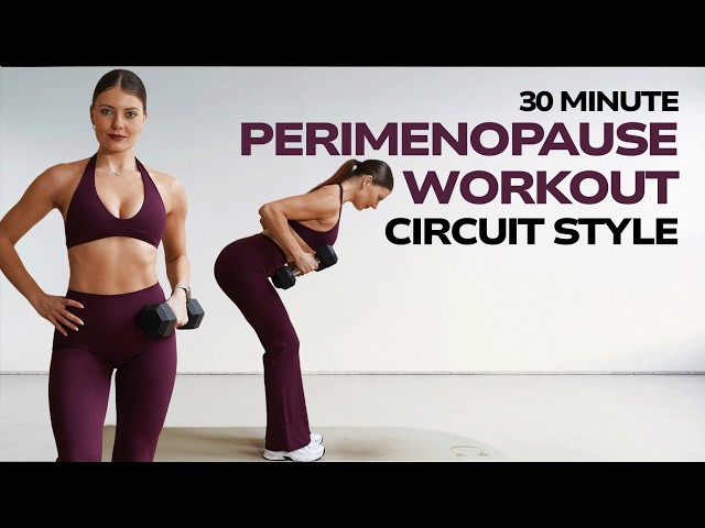 30 MIN PERIMENOPAUSE FULL BODY WORKOUT FOR WOMEN TO BUILD STRENGTH & MUSCLE- Circuits