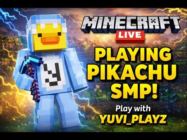 Pikachu SMP 🔥 Minecraft LIVE Hindi | Play with yuvi_playZ