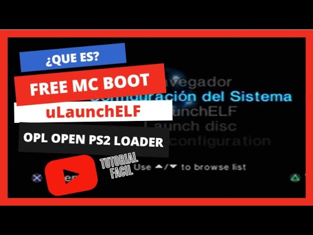 What is Free MC Boot - uLaunch - OPL Open PS2 Loader ???