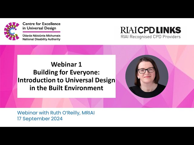 Building for Everyone: Introduction to Universal Design  in the Built Environment