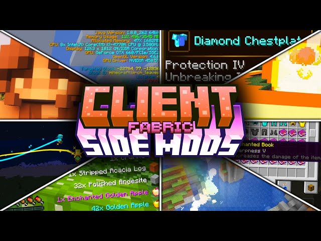 40 AMAZING Client Side Mods! [Fabric]
