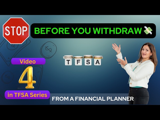 TFSA Withdrawals Explained | Rules, Tips & Hidden Benefits