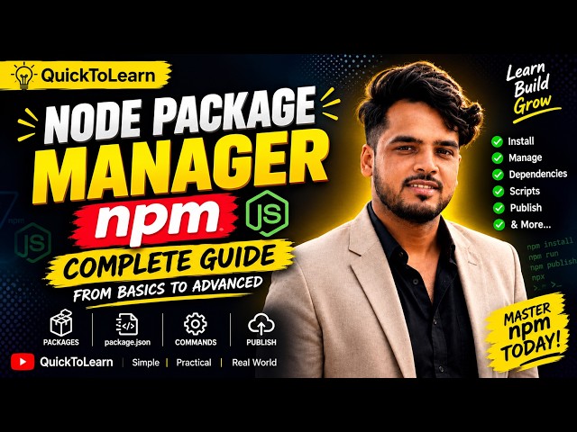 NPM Complete Guide 🚀 | Node Package Manager | From Basics to Advanced | Node.js Tutorial