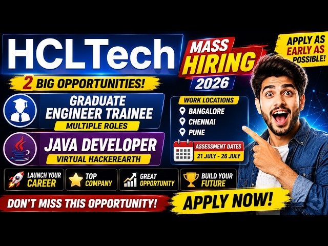 HCLTech Mass Hiring 2026 | Graduate Engineer Trainee & Java Developer Hiring | Apply Now