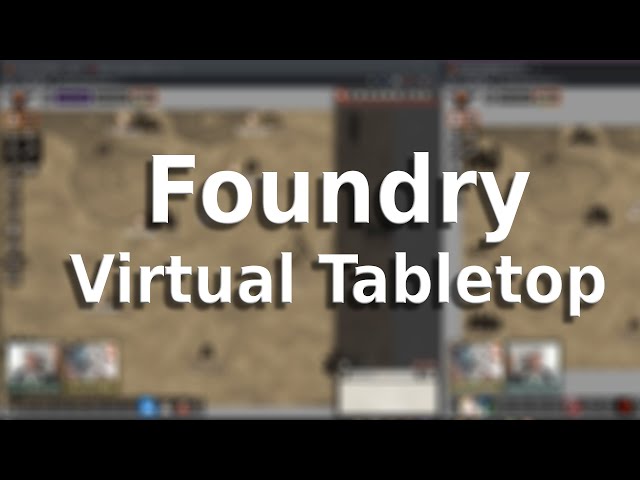 Foundry Virtual Tabletop - Spotlight