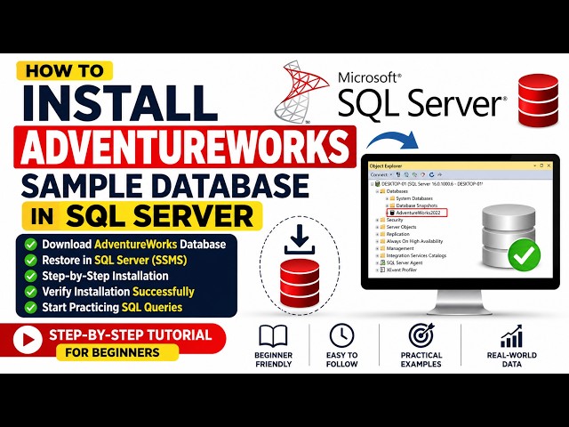 Install AdventureWorks Sample Database in SQL Server (Complete Guide)