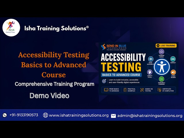 Accessibility Testing- Demo Video On 29th June 2026. Call /WhatsApp us on +91-9133190573 to Enroll.