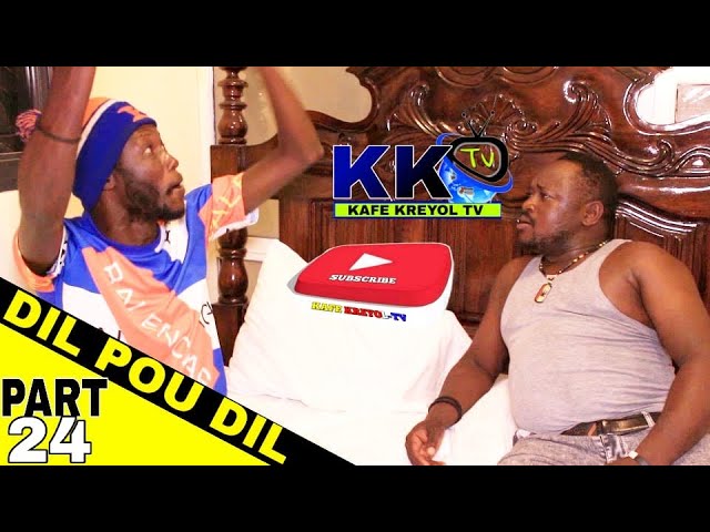 Dil pou Dil part 24 “JWI LAVIW MALPOUGRA AK ANPAMI “