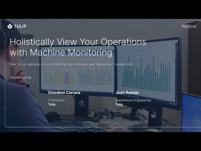Holistically View Your Operations With Machine Monitoring