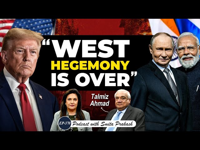 Why the West ‘Hates’ Modi–Putin Dosti? | Ex-Diplomat Talmiz Ahmad Reveals All | EP-370