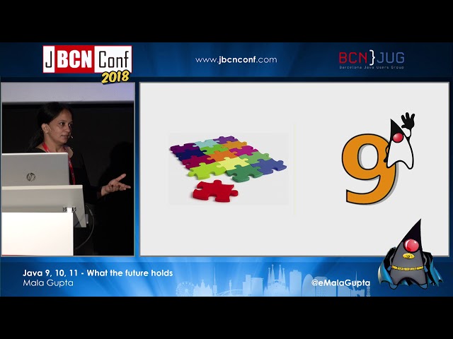 Java 9, 10, 11 - What the future holds - by Mala Gupta at JBCNConf'18