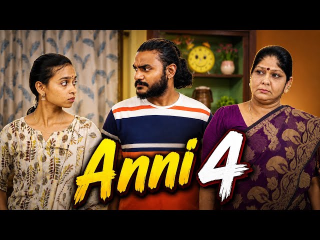 Anni | part 4 | Namma Ponnunga