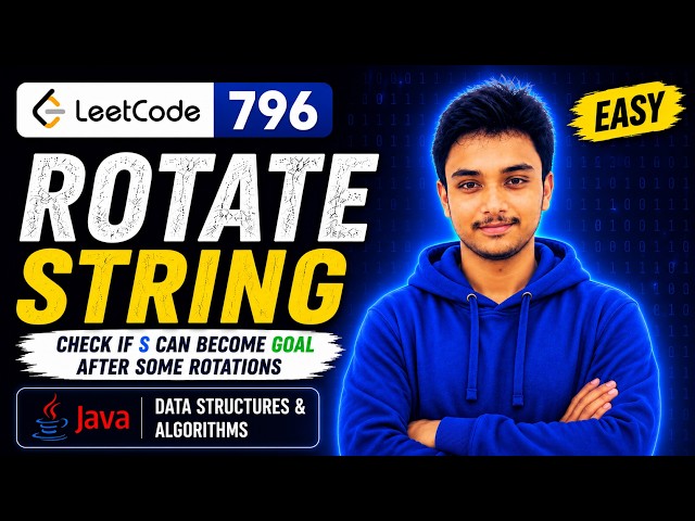 LeetCode 796: Rotate String | Easy Java Solution | DSA Interview Problem