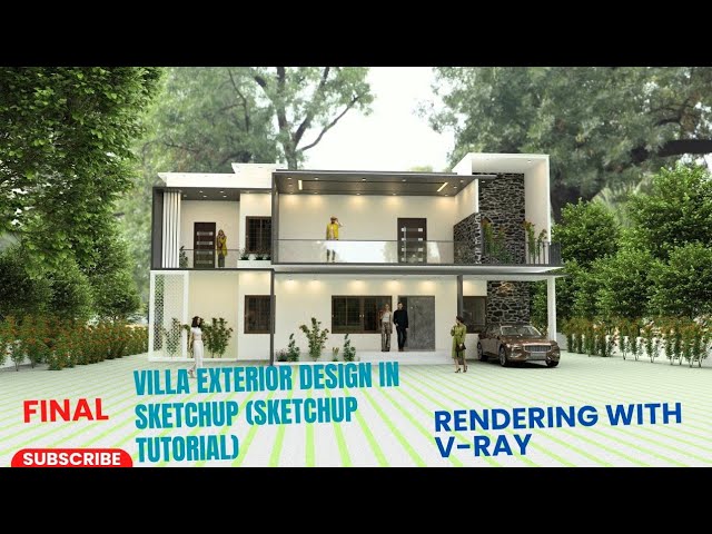 Final - Villa Exterior Design In Sketchup (SketchUp Tutorial) #architecture