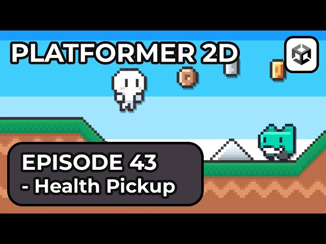 Making a 2D Platformer In Unity 6  - Episode 43 (Health Re-gen collectible)