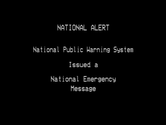 Stressor: National Emergency Message (Emergency Action Notification)
