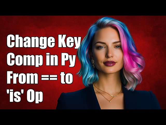 How to Change Key Comparison in Python Dict from == to 'is' Operator