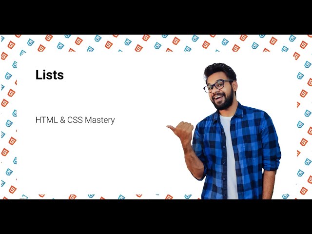 Lists | HTML & CSS Mastery | Full Stack Development – Module 1