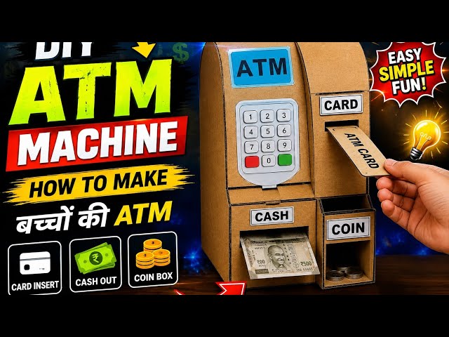 How to make DIY ATM machine 