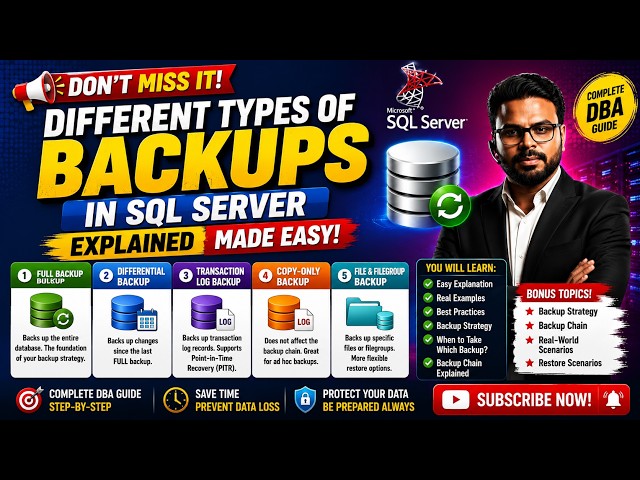🚨 DON’T MISS IT! Every SQL Server DBA Must Know | 🔥Backup Types Made Easy | Full, Differential, Log⭐