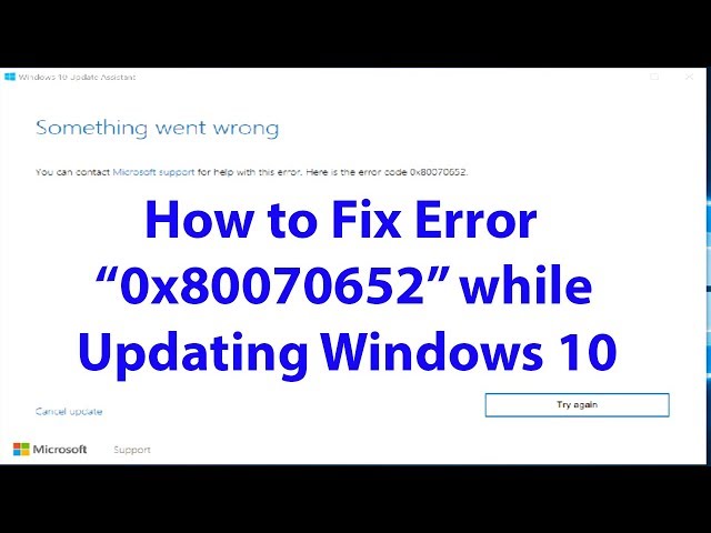 How to Fix Error Code 0x80070652 while Updating Windows 10?
