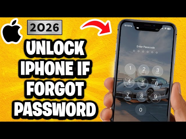 How to Unlock iPhone If Forgot Password - 2026
