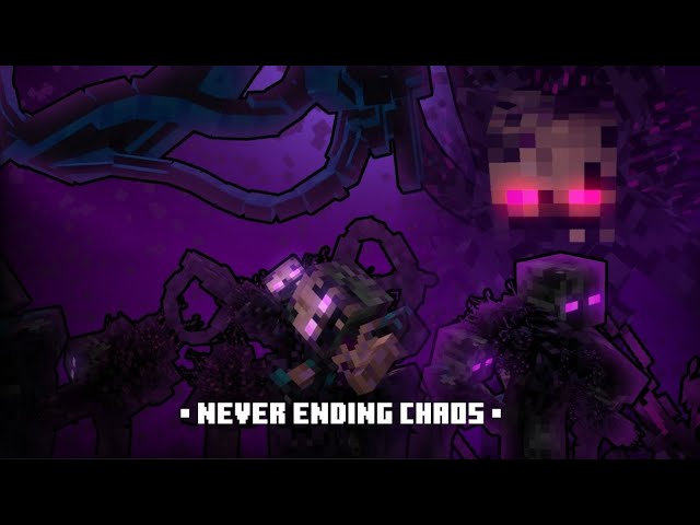 Never Ending Chaos | Wither Of Annihilation | Add-On