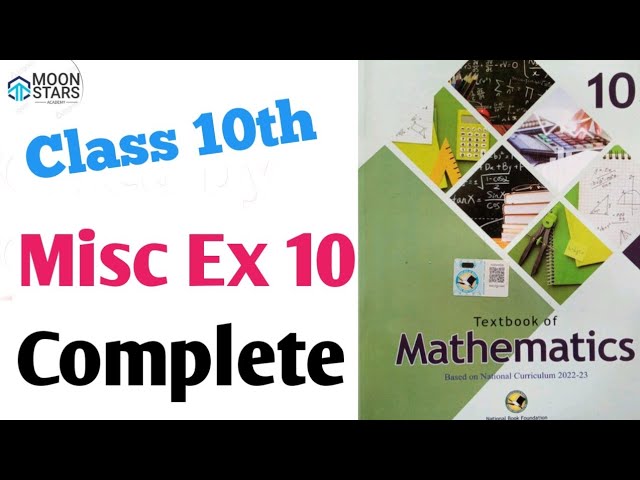 Misc Ex 10 Class 10 Maths NBF, Miscellaneous Exercise 10 Class 10 Mathematics NBF New Book 2026