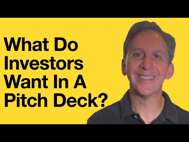 How do You Make A Startup Pitch Deck For Investors, Explained