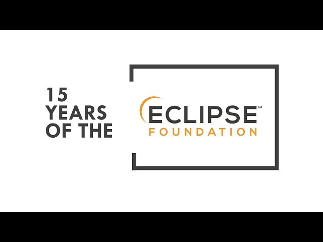 15 Years of the Eclipse Foundation