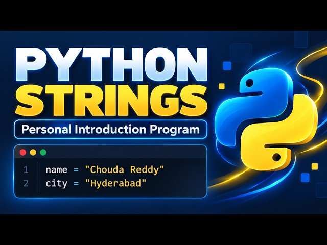 Python Strings for Beginners | My Personal Introduction Program