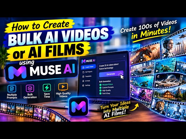 How to create bulk ai videos or ai films using Muse AI video generator tool?