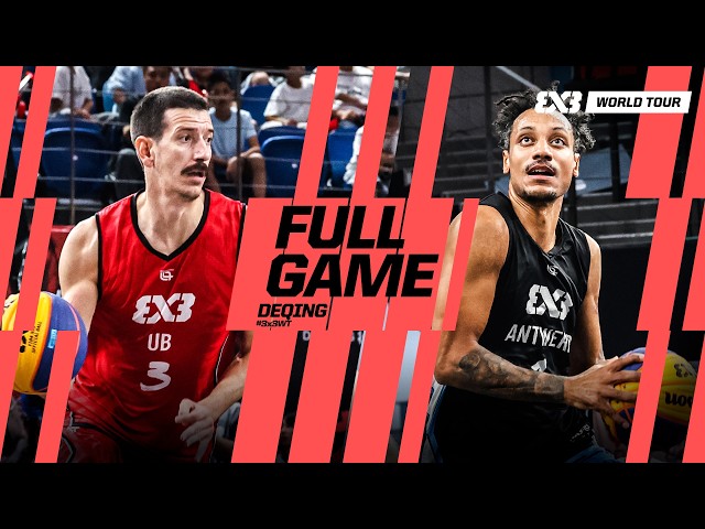 Ub 🇷🇸 vs Antwerp 🇧🇪 | Final | FIBA #3x3WorldTour Deqing 2026 | #3x3basketball