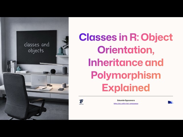 S3 Classes in R: Object-Oriented Programming, Inheritance, and Polymorphism