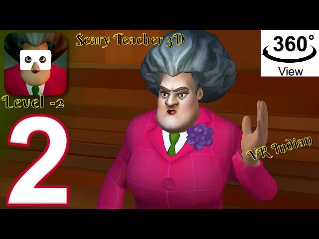 Scary Teacher 3D // 360 Video #level2 #scaryteacher #scaryteacher3d