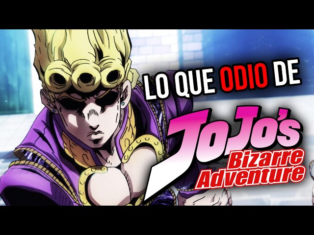 Things I HATE about JoJo's Bizarre Adventure