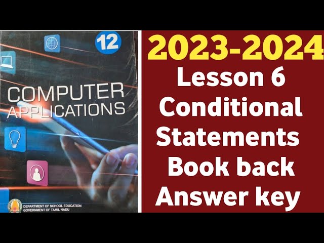 12th CA 2023-24 | Conditional Statements | Chapter 6 Book back questions and answers 2023