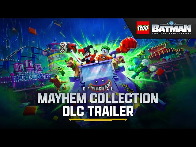 LEGO® Batman™: Legacy of the Dark Knight – Official Mayhem Collection DLC Trailer