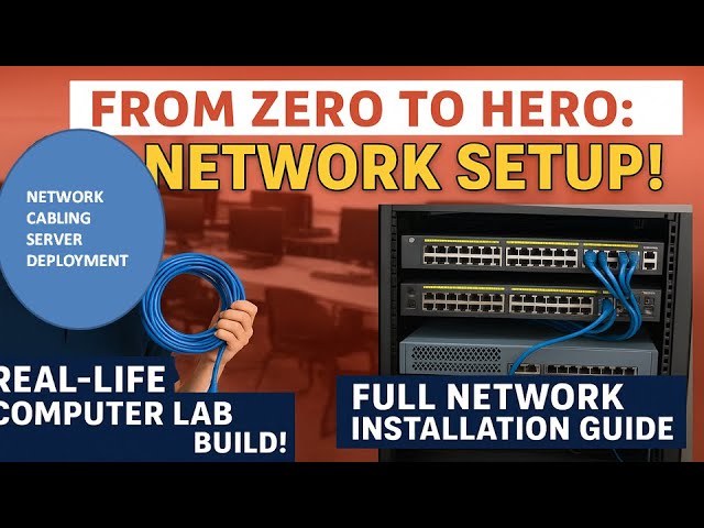 ⭐Real-Life PC LAB Network Setup: From Zero to Hero:Cabling, Devices, Switches & Server Installation