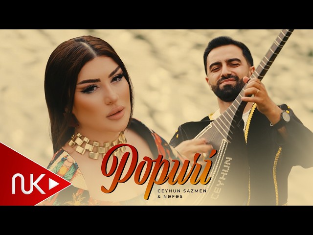 Nəfəs & Ceyhun SazMen - Popuri 2026 (Yeni Klip) 4K