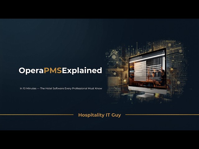 What is Opera PMS? The #1 Hotel Software Explained Simply