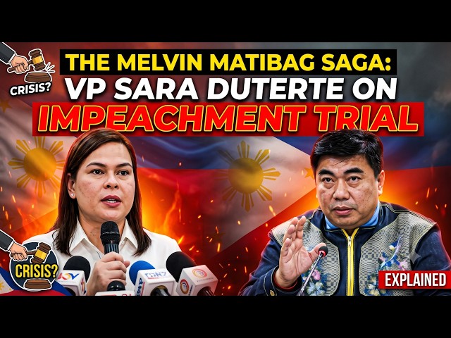 DAY 9- THE MELVIN MATIBAG SAGA: VP SARA DUTERTE ON IMPEACHMENT TRIAL