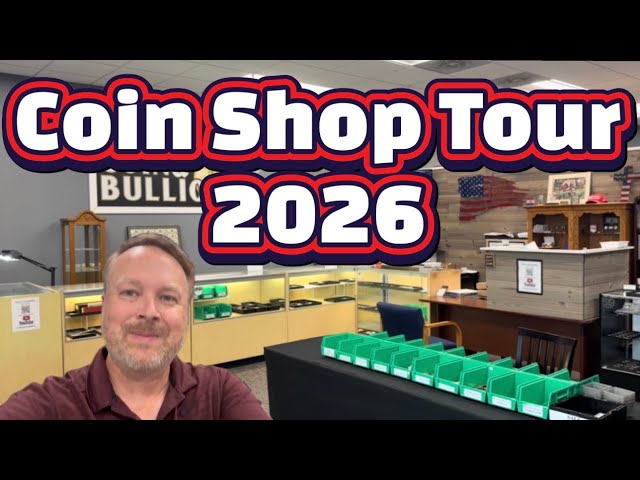 Coin Shop Tour and Metals Update