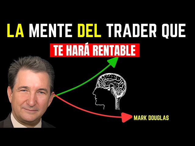 Mark Douglas: This is the mindset of a profitable trader, and he's right.