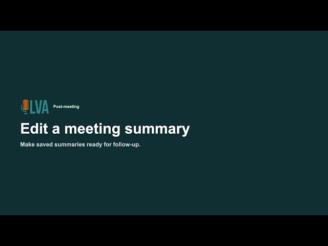 3.8. Edit a meeting summary | OLVA Tutorial