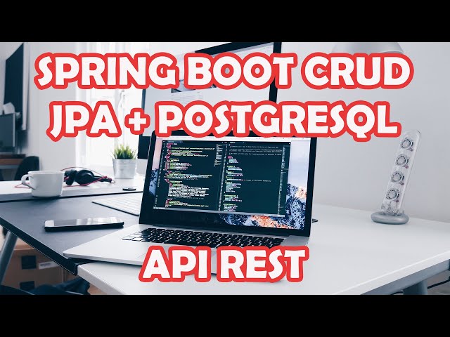 ✅ CRUD EN SPRING BOOT CON POSTGRESQL + JPA + API REST: Desde cero