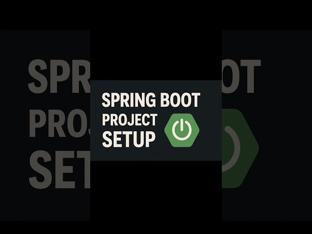 Spring Boot Tutorial for Beginners | Easy Setup + First Project Explained